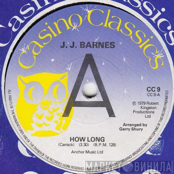 J. J. Barnes, All Night Band - How Long / I Can't Seem To Hold You
