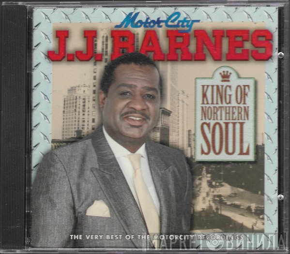 J. J. Barnes - Motorcity : King Of Northern Soul