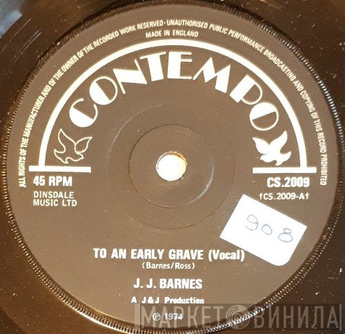 J. J. Barnes - To An Early Grave