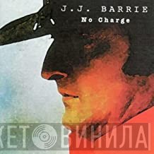J. J. Barrie - No Charge