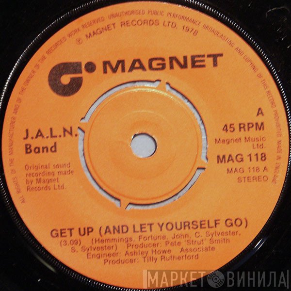 J.A.L.N. Band - Get Up (And Let Yourself Go)