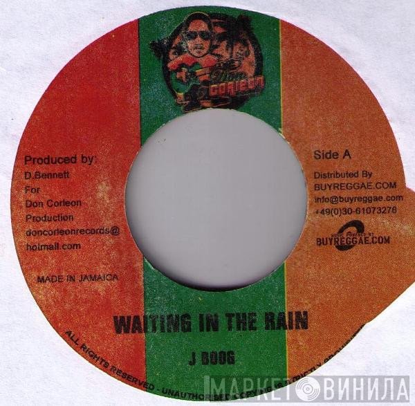 J Boog  / Protoje & Kymani Marley  - Waiting In The Rain / Rasta Love