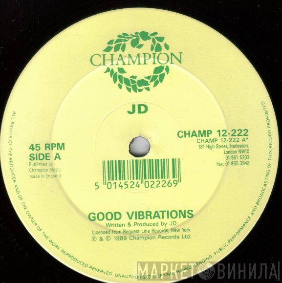 J.D.  - Good Vibrations