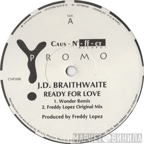 J.D. Braithwaite - Ready For Love