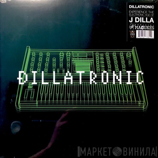J Dilla - Dillatronic
