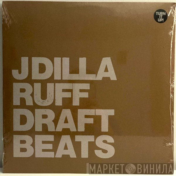 J Dilla  - Ruff Draft Beats