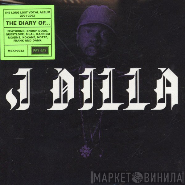 J Dilla  - The Diary