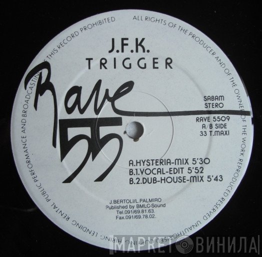 J.F.K. - Trigger