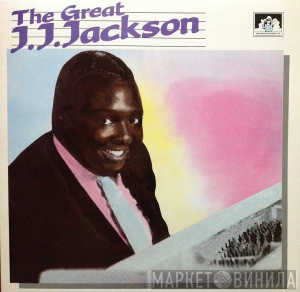 J.J. Jackson - The Great J.J. Jackson