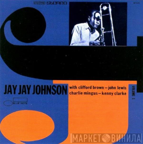 J.J. Johnson - The Eminent Jay Jay Johnson Volume 1