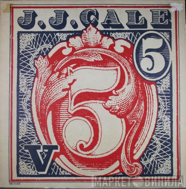 J.J. Cale  - 5