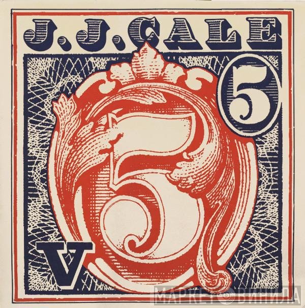 J.J. Cale  - 5