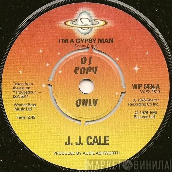 J.J. Cale - I'm A Gypsy Man