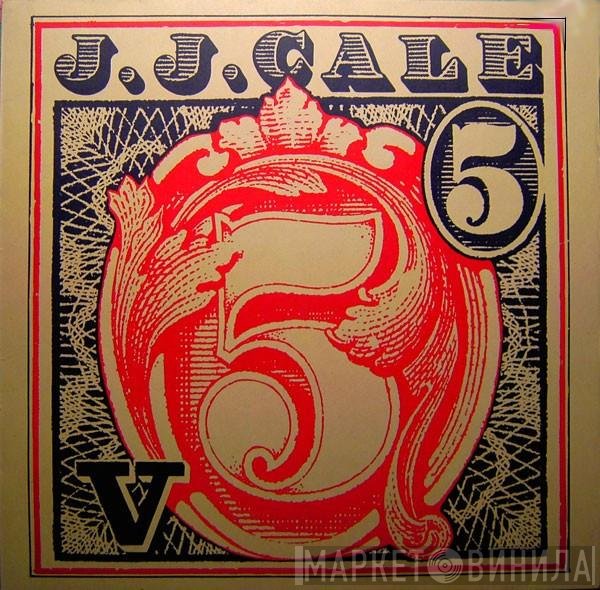 J.J. Cale  - 5