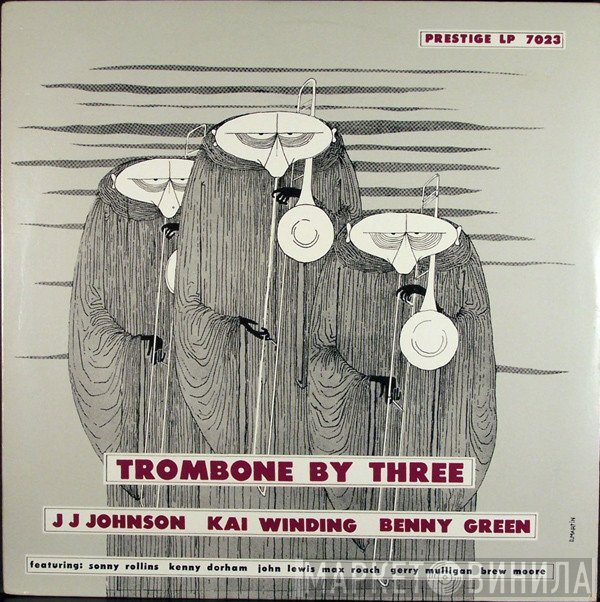 J.J. Johnson, Bennie Green, Kai Winding - Trombone By Three