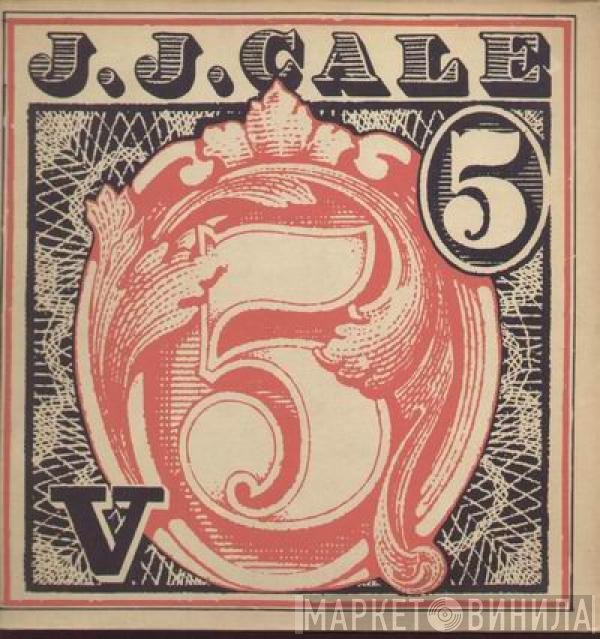 J.J. Cale  - 5