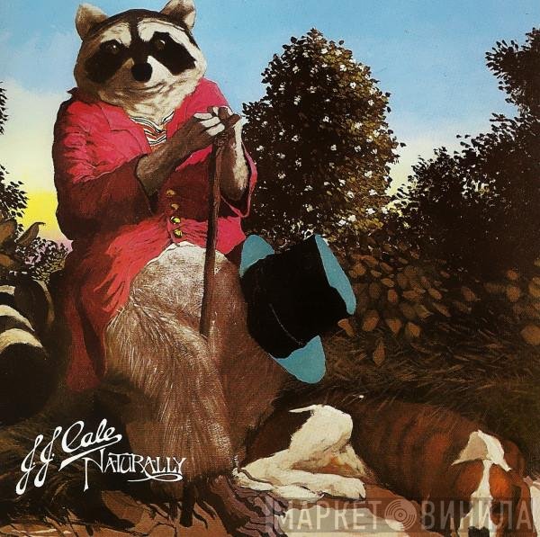 J.J. Cale - Naturally