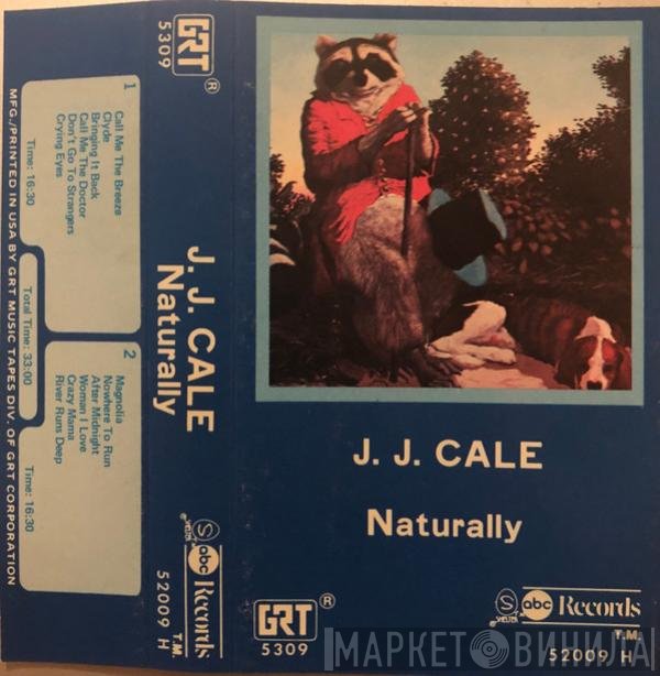 J.J. Cale  - Naturally