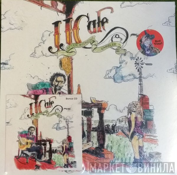 J.J. Cale  - After Midnight Rambler