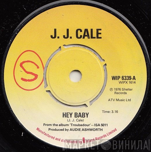 J.J. Cale  - Hey Baby