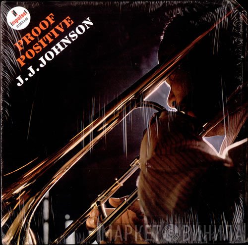 J.J. Johnson  - Proof Positive
