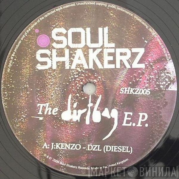 J:Kenzo, Twisted , Ill Bill Bachelor - The Dirtbag EP