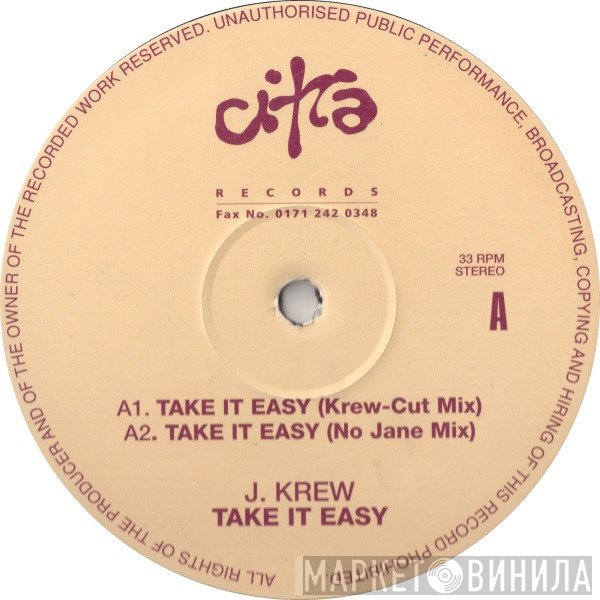 J Krew - Take It Easy