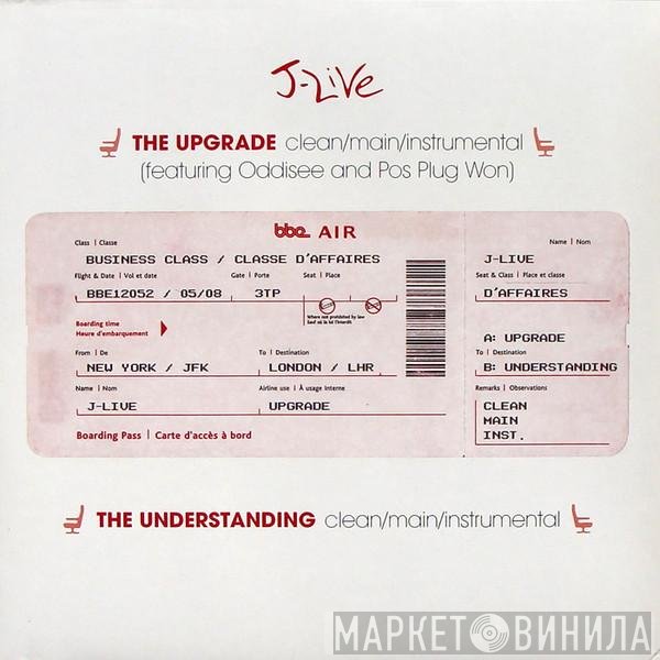 J-Live  - The Upgrade / The Understanding