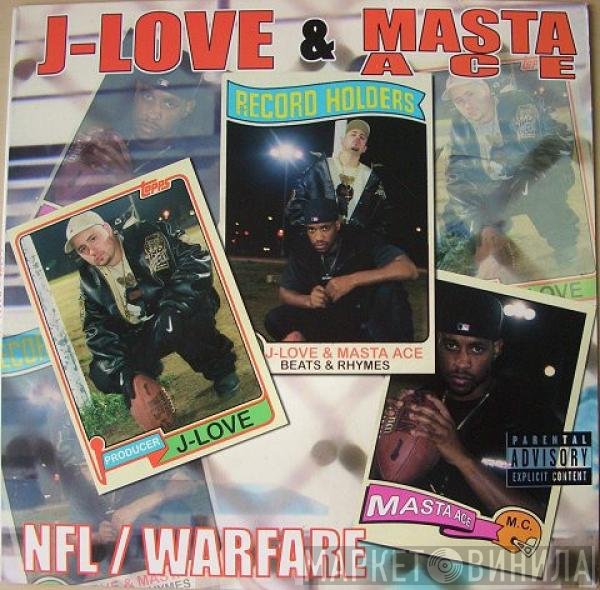 J-Love & Masta Ace  - NFL / Warfare
