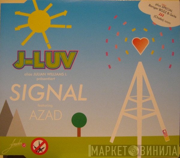 J-Luv alias Julian Williams  featuring Azad  - Signal