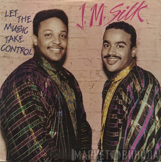 J.M. Silk  - Let The Music Take Control