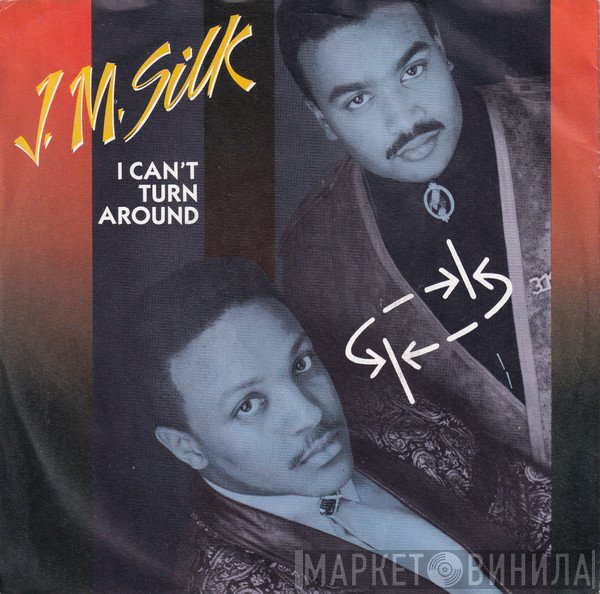 J.M. Silk - I Can't Turn Around