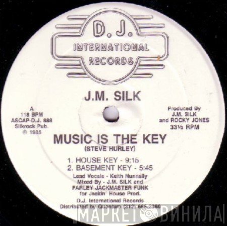 J.M. Silk - Music Is The Key