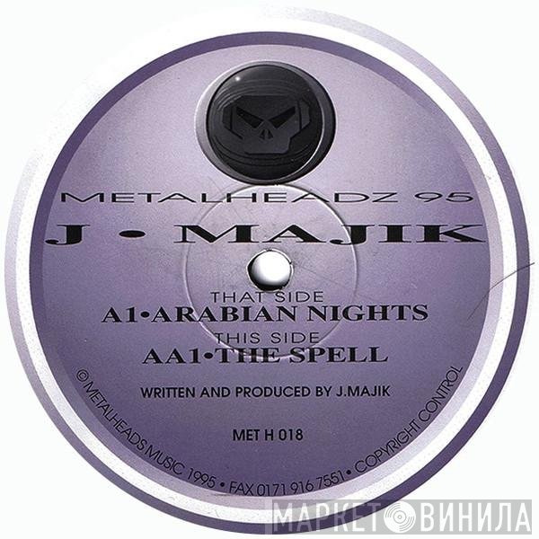 J Majik - Arabian Nights / The Spell