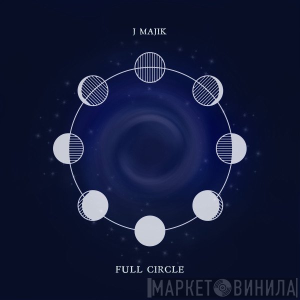 J Majik  - Full Circle