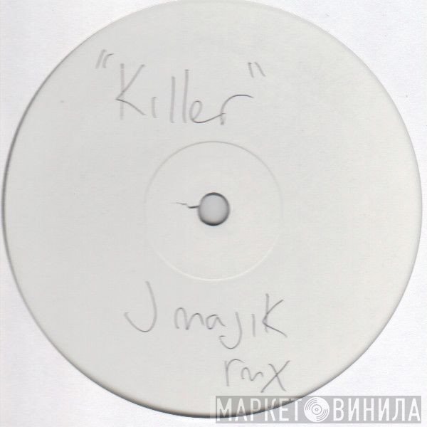 J Majik vs Seal  - Killer (Rmx)