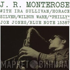 J.R. Monterose  - J.R. Monterose