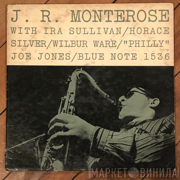 J.R. Monterose  - J.R. Monterose