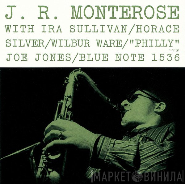 J.R. Monterose  - J.R. Monterose
