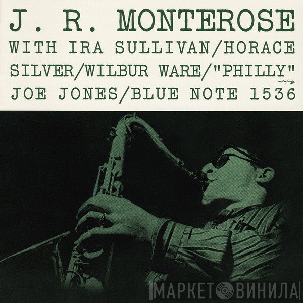 J.R. Monterose  - J.R. Monterose