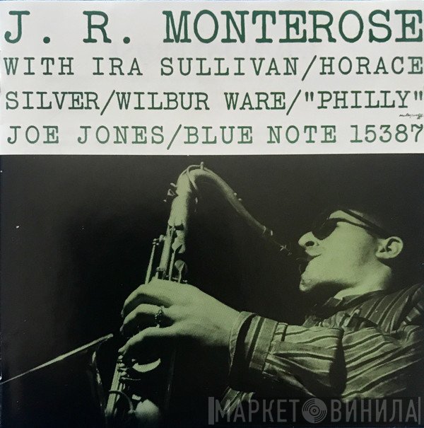 J.R. Monterose  - J.R. Monterose
