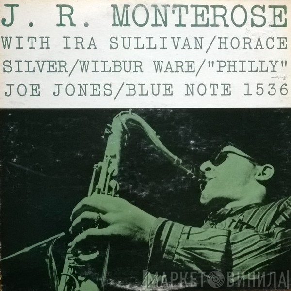 J.R. Monterose  - J.R. Monterose