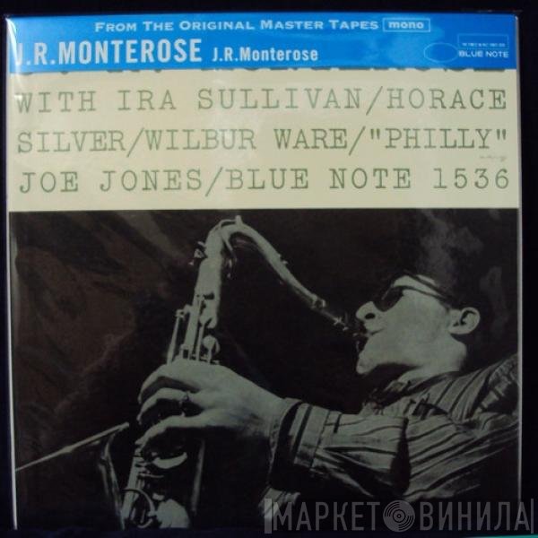 J.R. Monterose  - J.R. Monterose