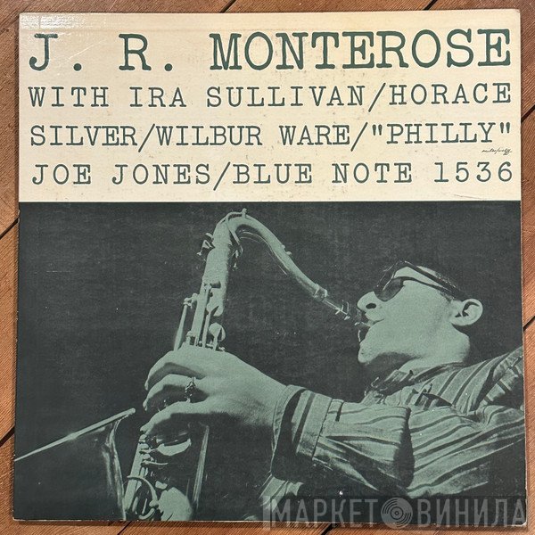 J.R. Monterose  - J.R. Monterose