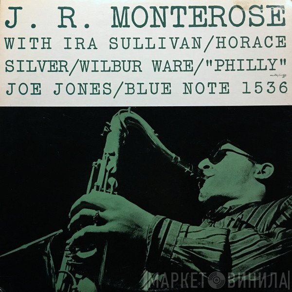 J.R. Monterose  - J.R. Monterose