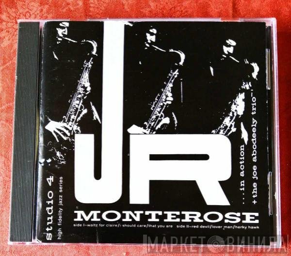 J.R. Monterose + The Joe Abodeely Trio  - In Action
