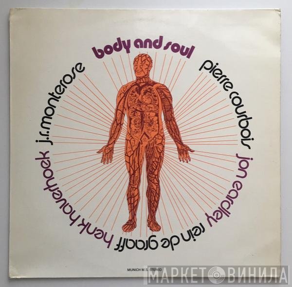 J.R. Monterose, Jon Eardley, Rein De Graaff, Henk Haverhoek, Pierre Courbois  - Body And Soul