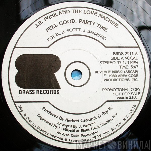 J.R. Funk & The Love Machine - Feel Good, Party Time