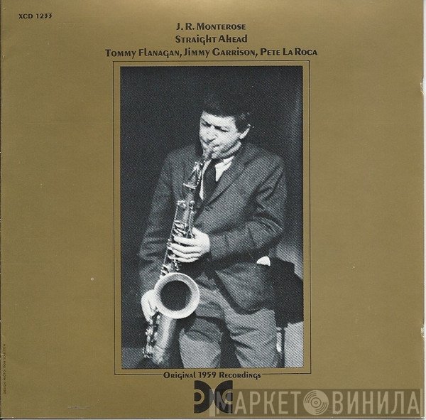 J.R. Monterose - Straight Ahead