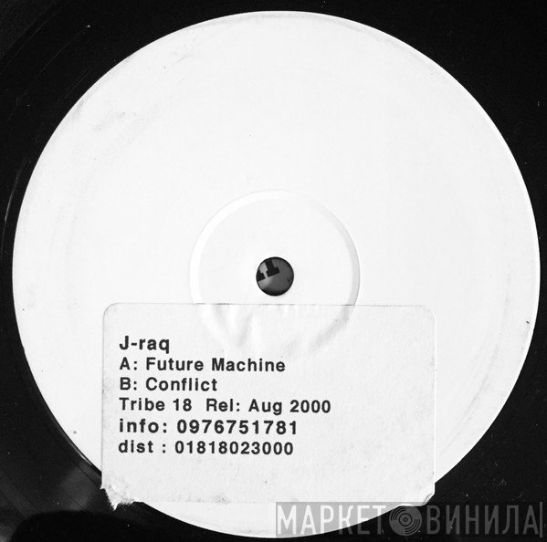J-Raq - Future Machine / Conflict